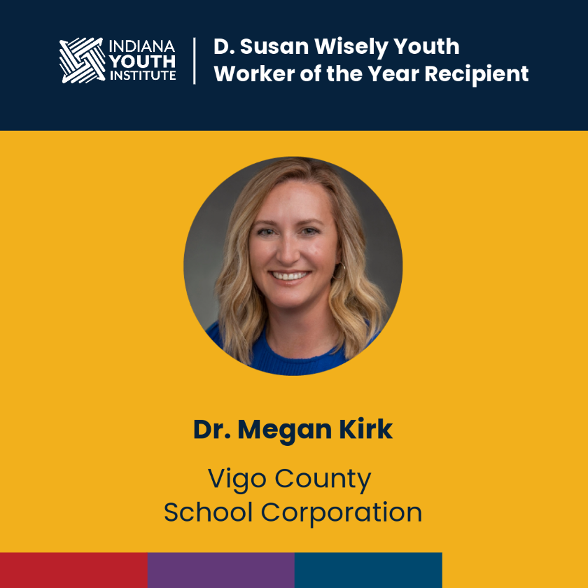 Press Release for Megan Kirk: D. Susan Wisely Youth Worker of the Year Award